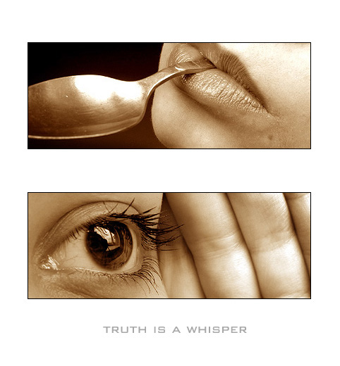 truth is a whisper