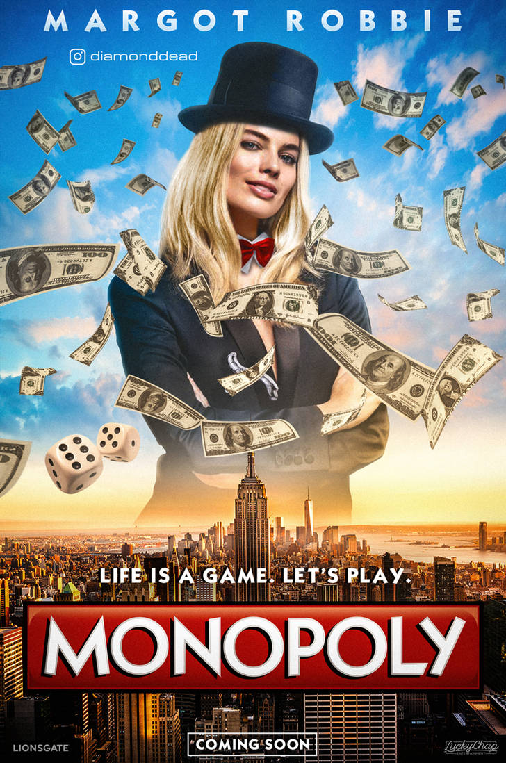 Monopoly - The Movie - starring Margot Robbie by diamonddead-Art on ...