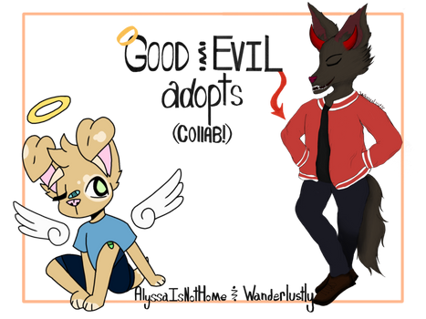 Good and evil adopt collab (closed)