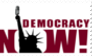 Democracy Now