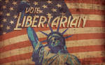 Vote Libertarian by 1stDeviation