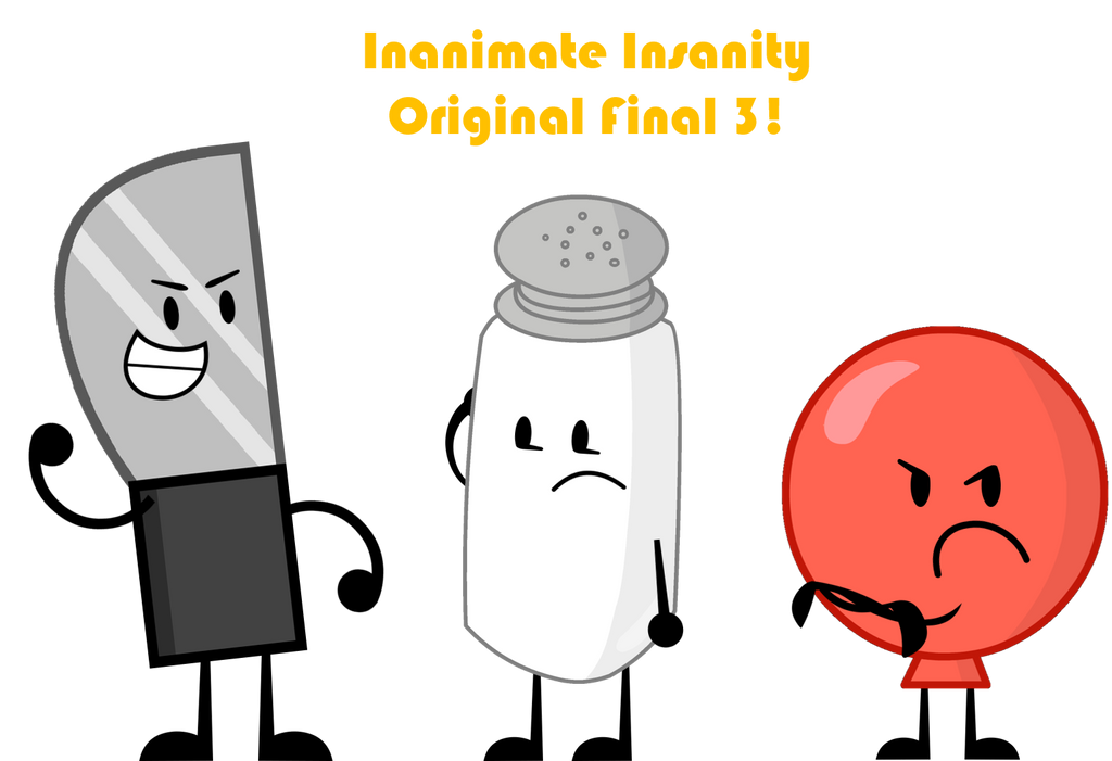 Inanimate Insanity Original Final 3! by objectshowfan543 on DeviantArt