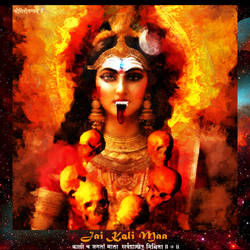 Maa Kali - The Mother of All Space Time  Energy