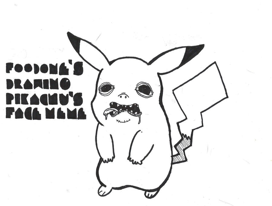 Foodones Pikachu Meme By Our Hands And Feet On Deviantart