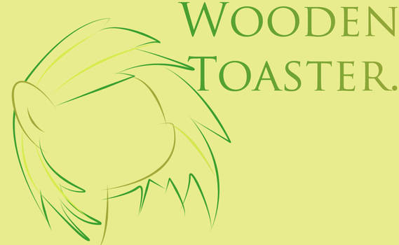 Woodentoaster