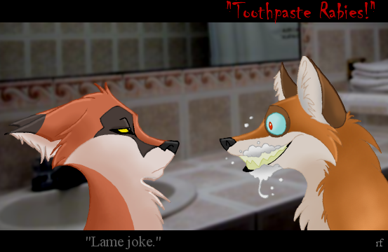 Toothpaste Rabies