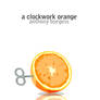 A Clockwork Orange