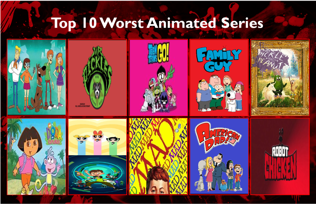 Top 10 Worst Animated Series Template by air30002 on DeviantArt