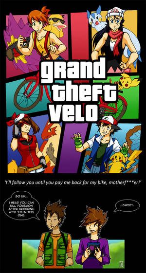 Pokemon - Grand Theft Velo