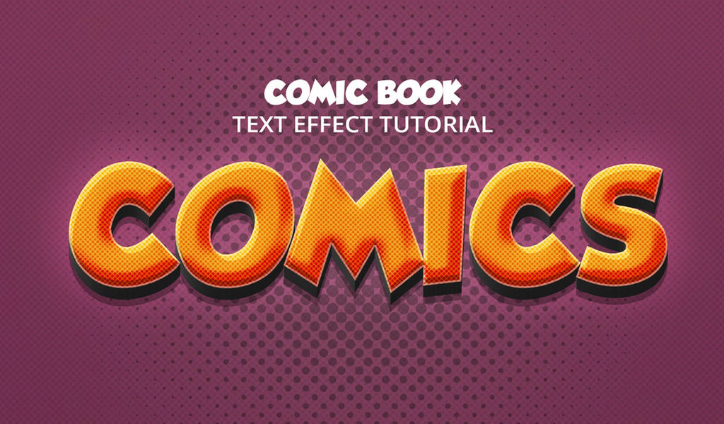 Comic Book Style Text Effect Tutorial by Graphicadi on DeviantArt