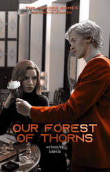 Our Forest of Thorns