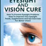  DOWNLOAD Eyesight And Vision Cure How To Prevent 