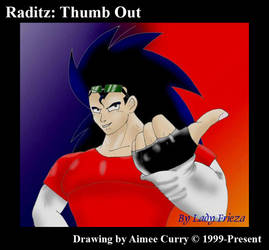 Raditz: Thumbs Out