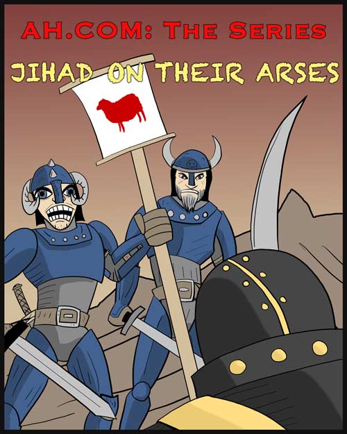 Jihad On Their Arses