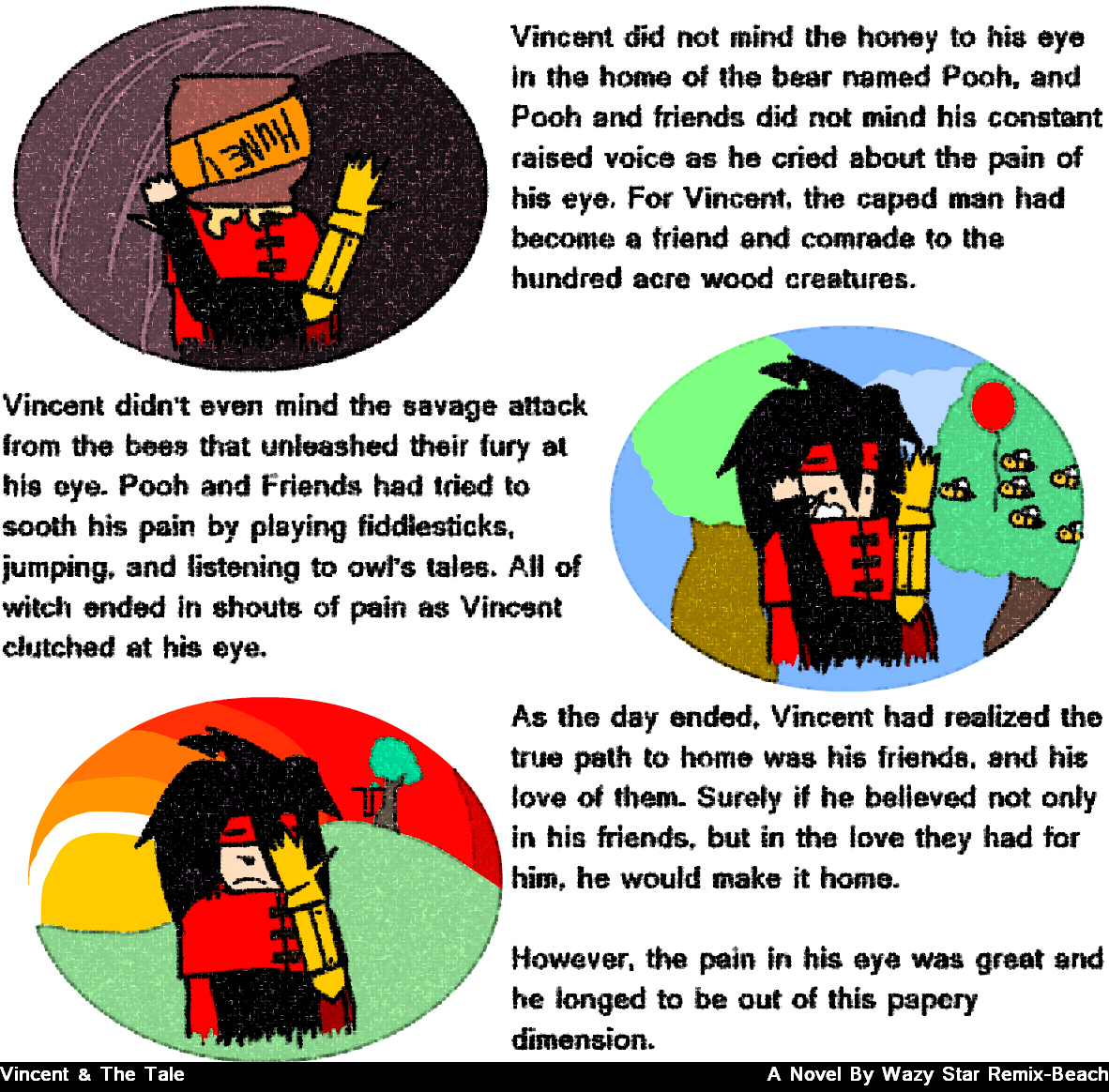 Vincent and the Tale