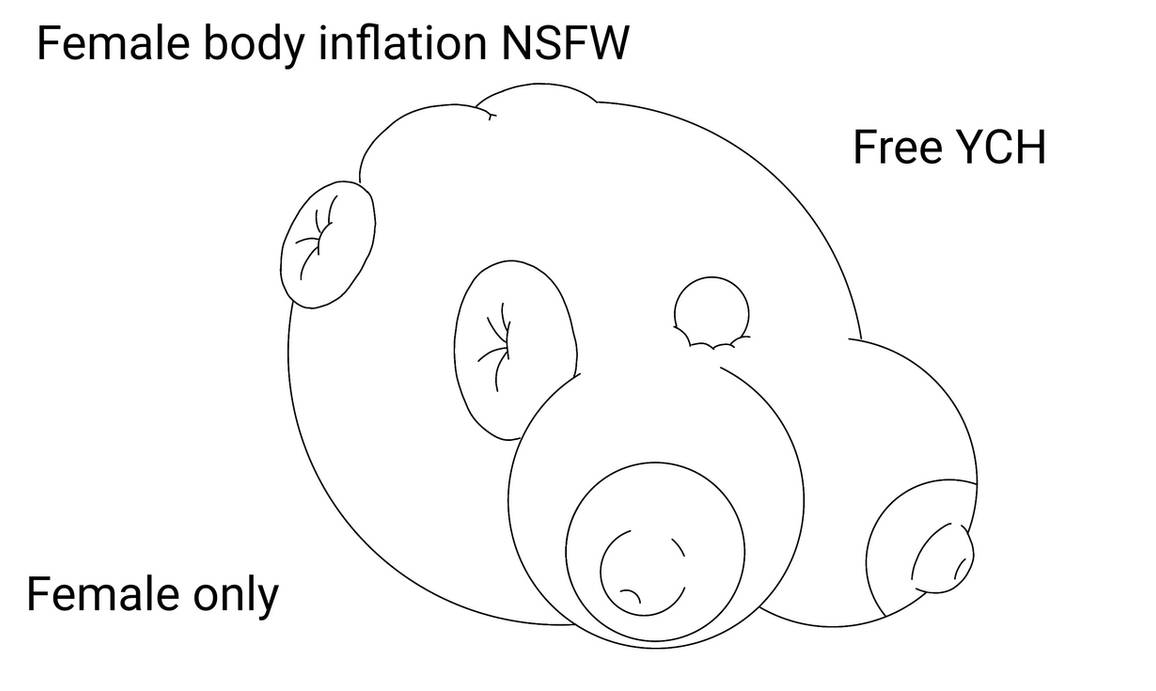 Ych Inflation Female body inflation (Free YCH) by Anyafetishclub112 on DeviantArt