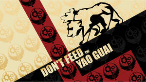 Don't Feed The Yao Guai