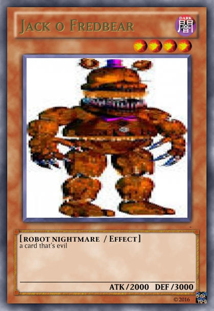 Fnaf Yu Gi Oh Jack O Fredbear By Yalniffinlay On Deviantart Fnaf Yu Gi Oh Jack O Fredbear By Yalniffinlay On Deviantart