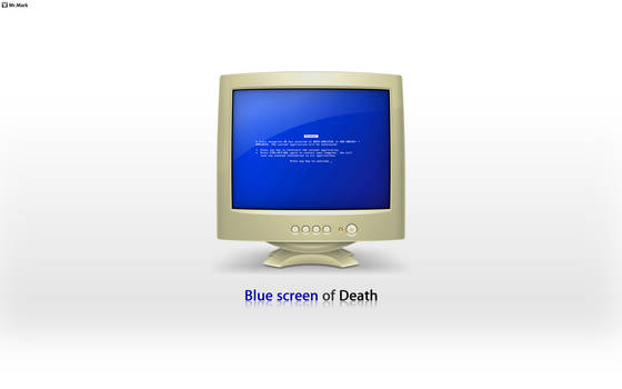 Blue screen of Death