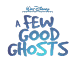 A Few Good Ghosts