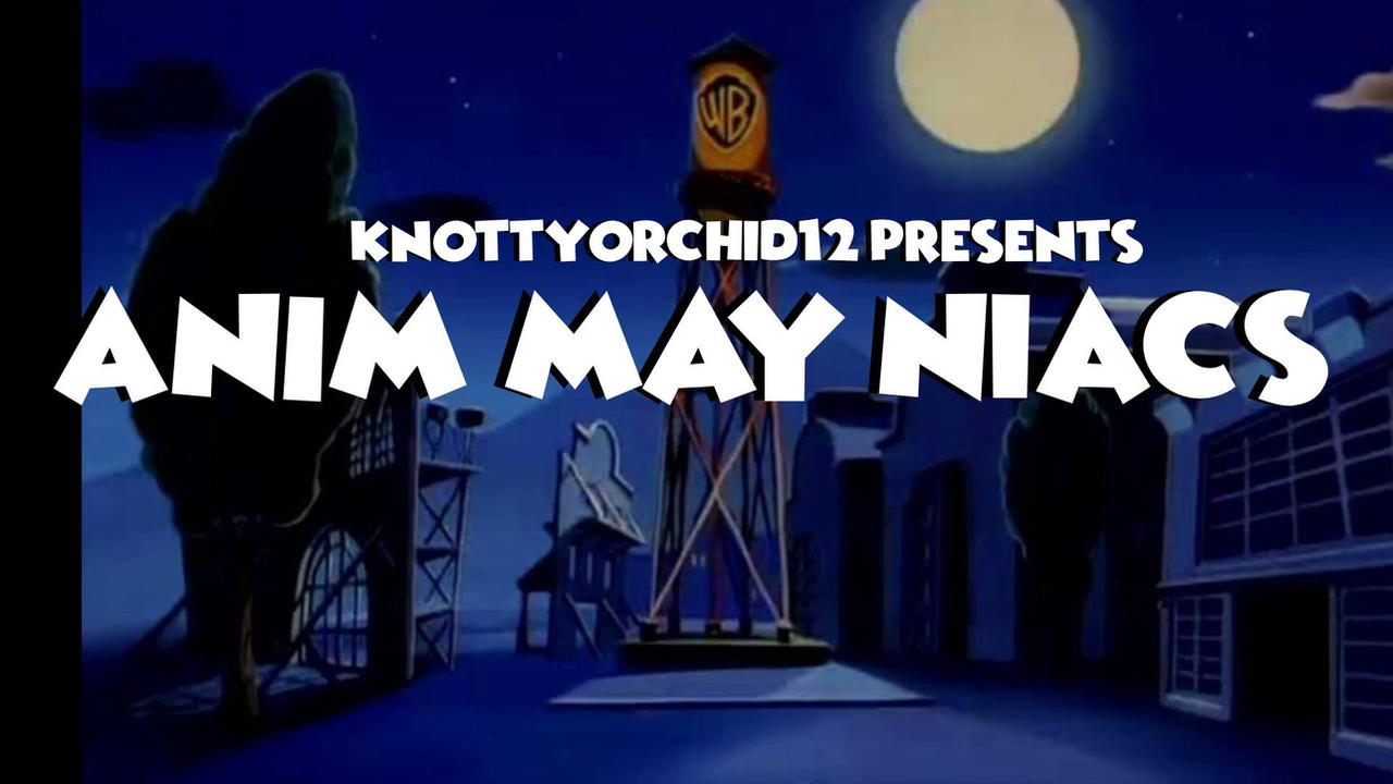 Anim-May-Niacs Teaser