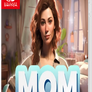 Mom Simulator 2023 - Nintendo Switch