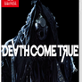 Death Come True - Nintendo Switch