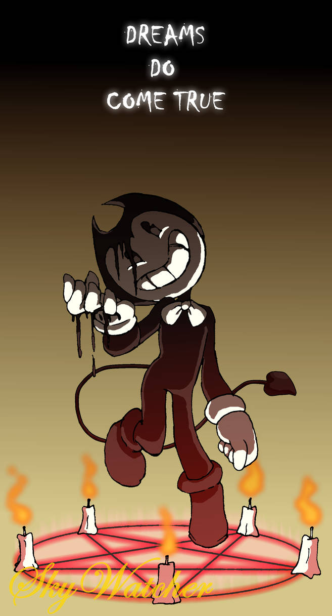 Dreams Do Come True (Bendy and The Ink Machine) by SkyBreeze09 on ...