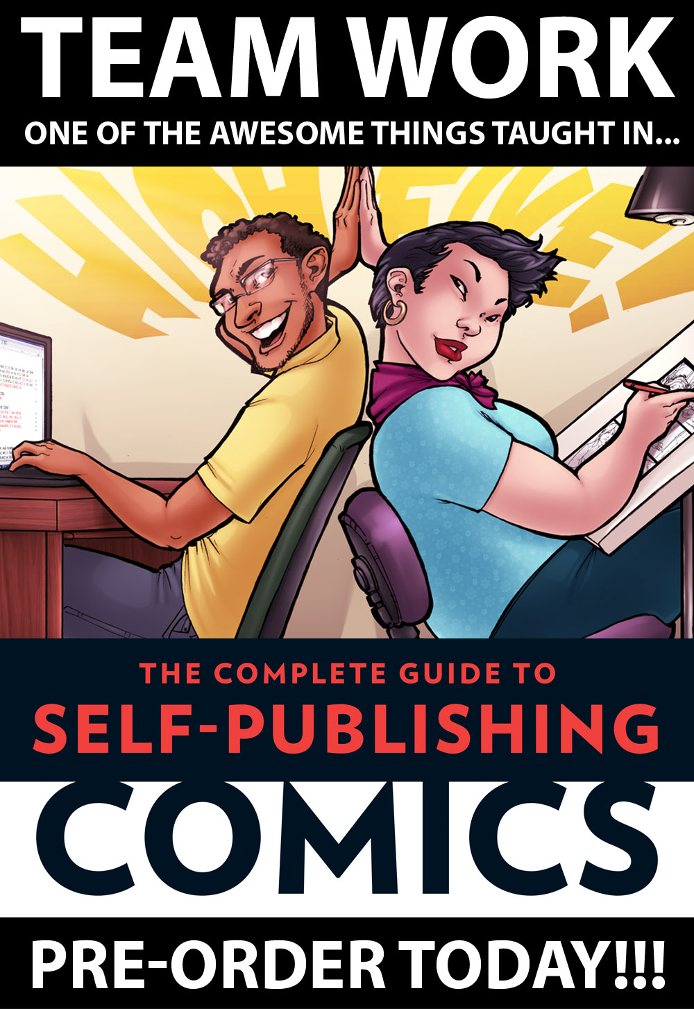 Complete Guide To Self-Publishing Comics: TeamWork