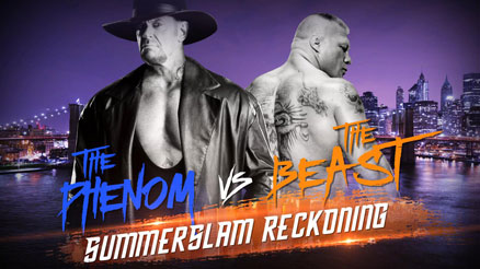 WWE SummerSlam Reckoning - The Phenom vs The Beast