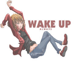 WAKE UP