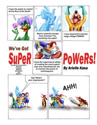 We've Got Super Powers