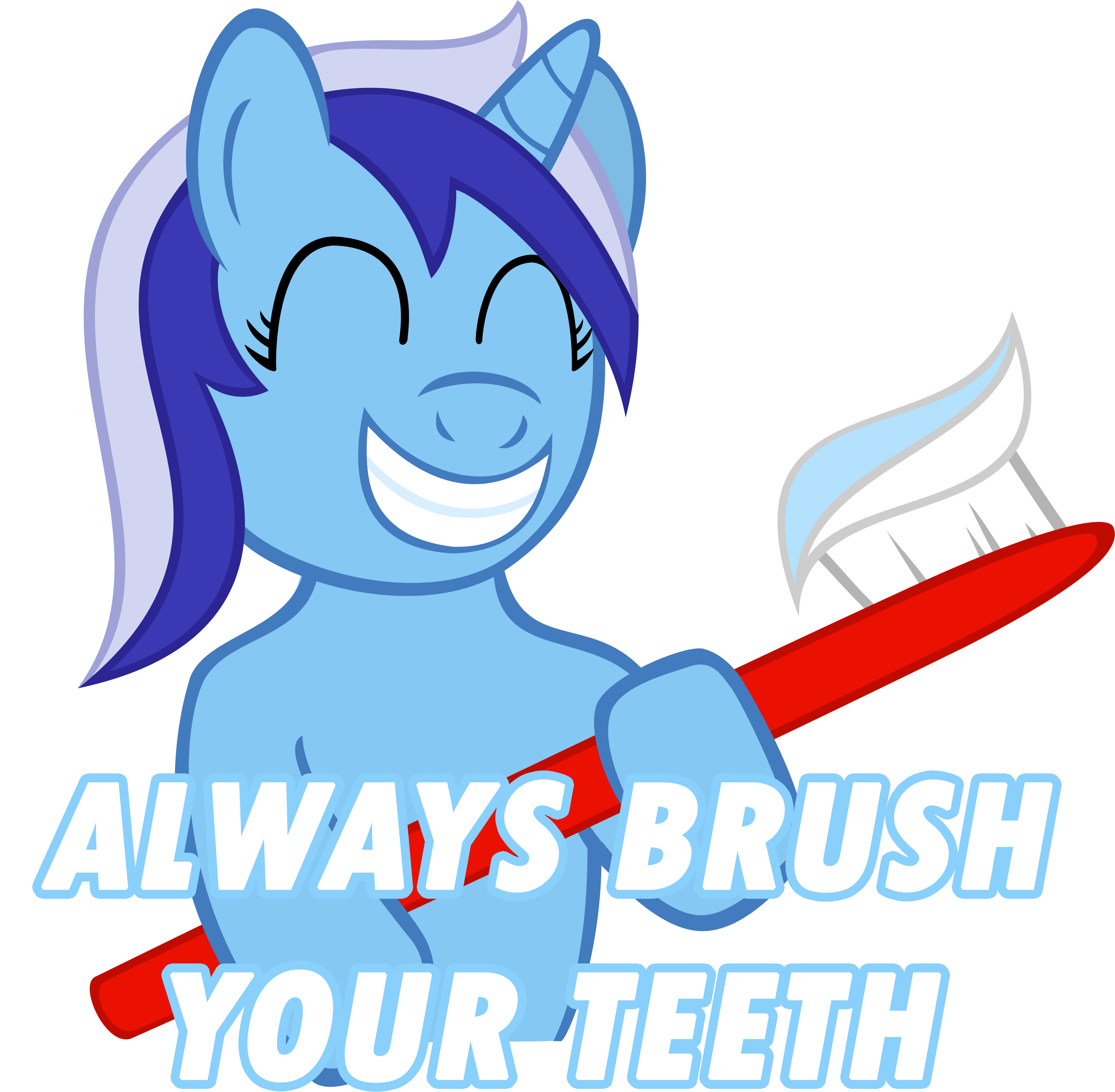 Allways Brush your Teeth