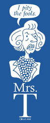Mrs. T by ll