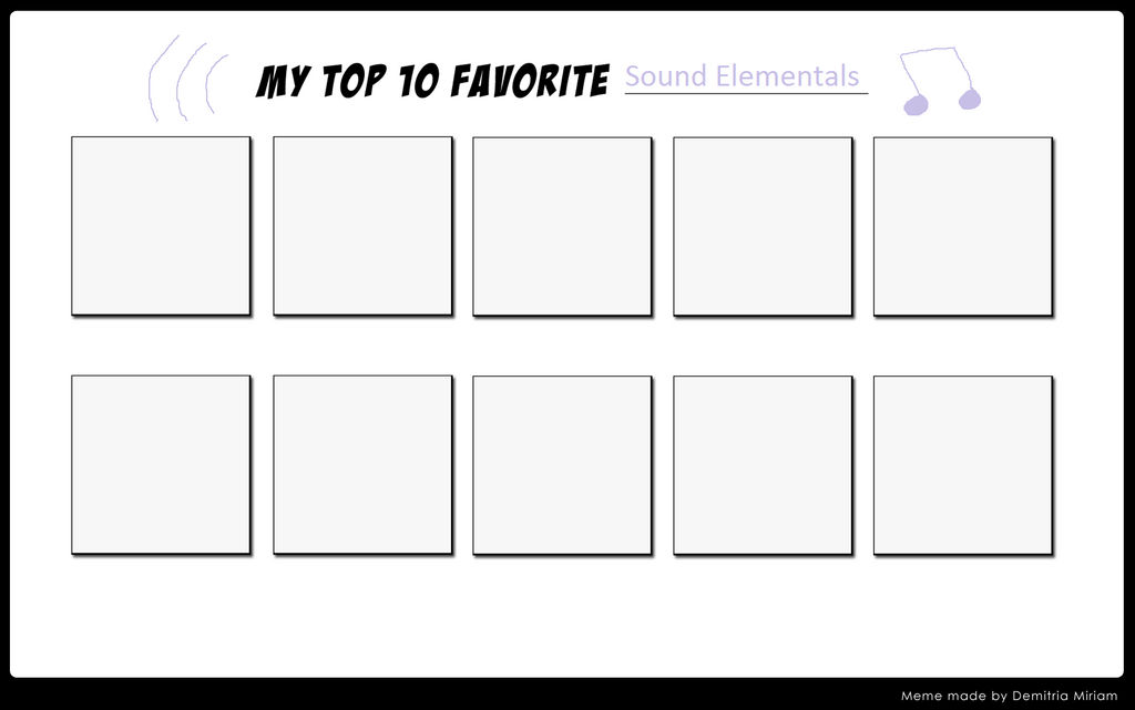 Top 10 Favorite Sound Elementals Meme