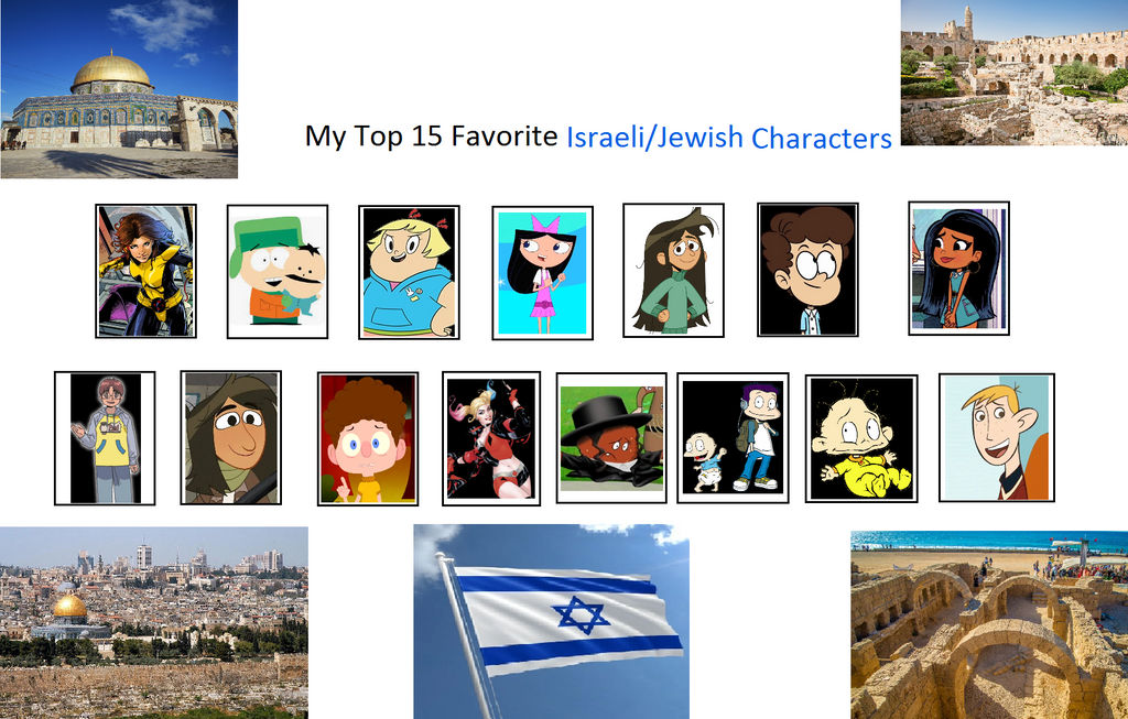 Israeli Characters My Top 15 Favorite Israeli and Jewish Characters by ajpokeman on DeviantArt