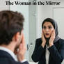 Infintie Worlds: The Woman in the Mirror