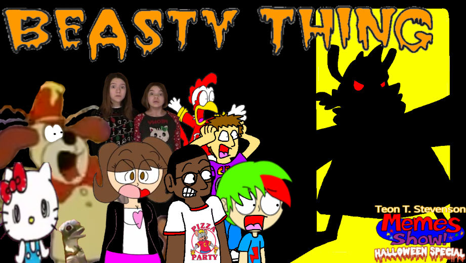 The Memes Show Beasty Thing Artwork by CoolTeon2000 on DeviantArt