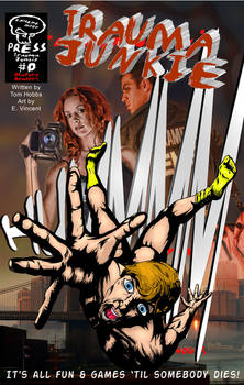 Cover A for Tom Hobbs' Trauma Junkie #0