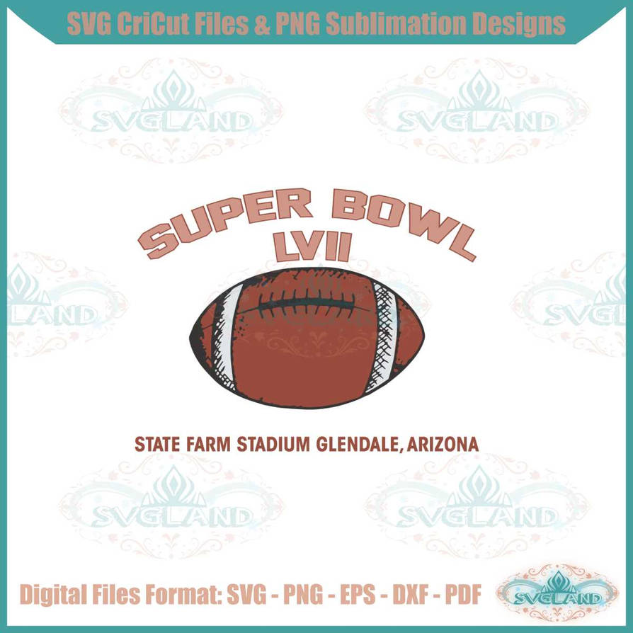 Super Bowl Lvii Arizona 2023 Png For Cricut Sublimation Files