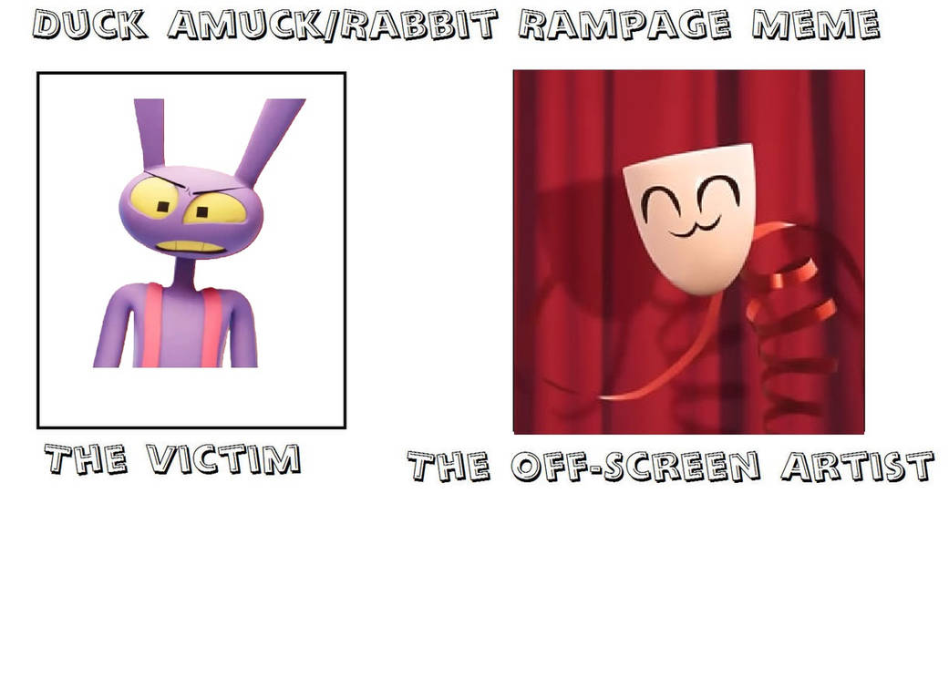 Deviantart Rabbit Rampage Jax Amax Rabbit Rampage Meme by LarioLario54321 on DeviantArt