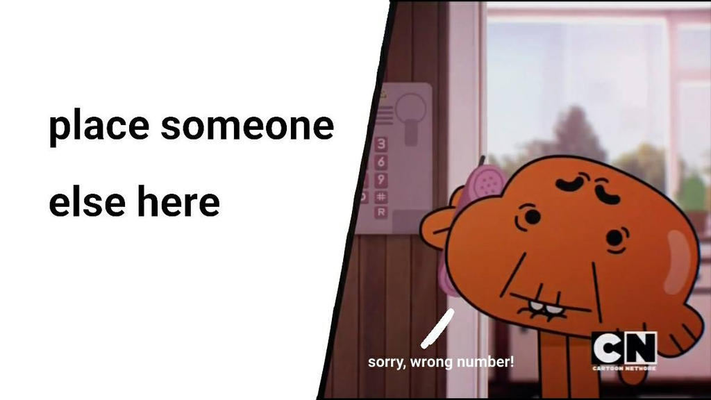 Number Incorrect Meme wrong number meme by CutieClown204 on DeviantArt