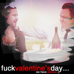 009. Fuck Valentine's Day