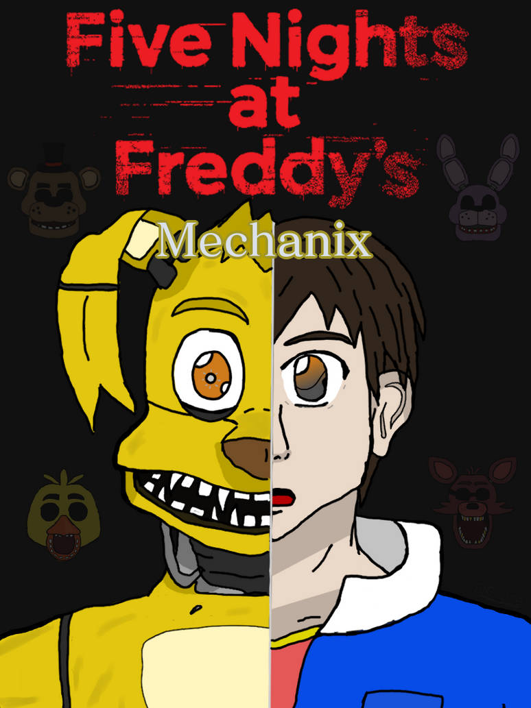 Mechanix (Five Nights at Freddy's) - fanfic by Alecore on DeviantArt