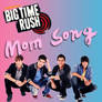 Big Time Rush CD Cover - The Mom Song