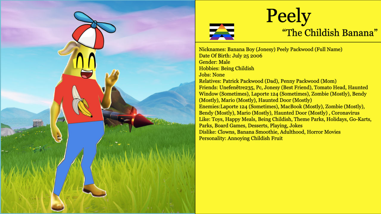 Peely Character Profile by Laporte124 on DeviantArt