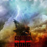 Godzilla and Kong Poster (Fan Made by me)