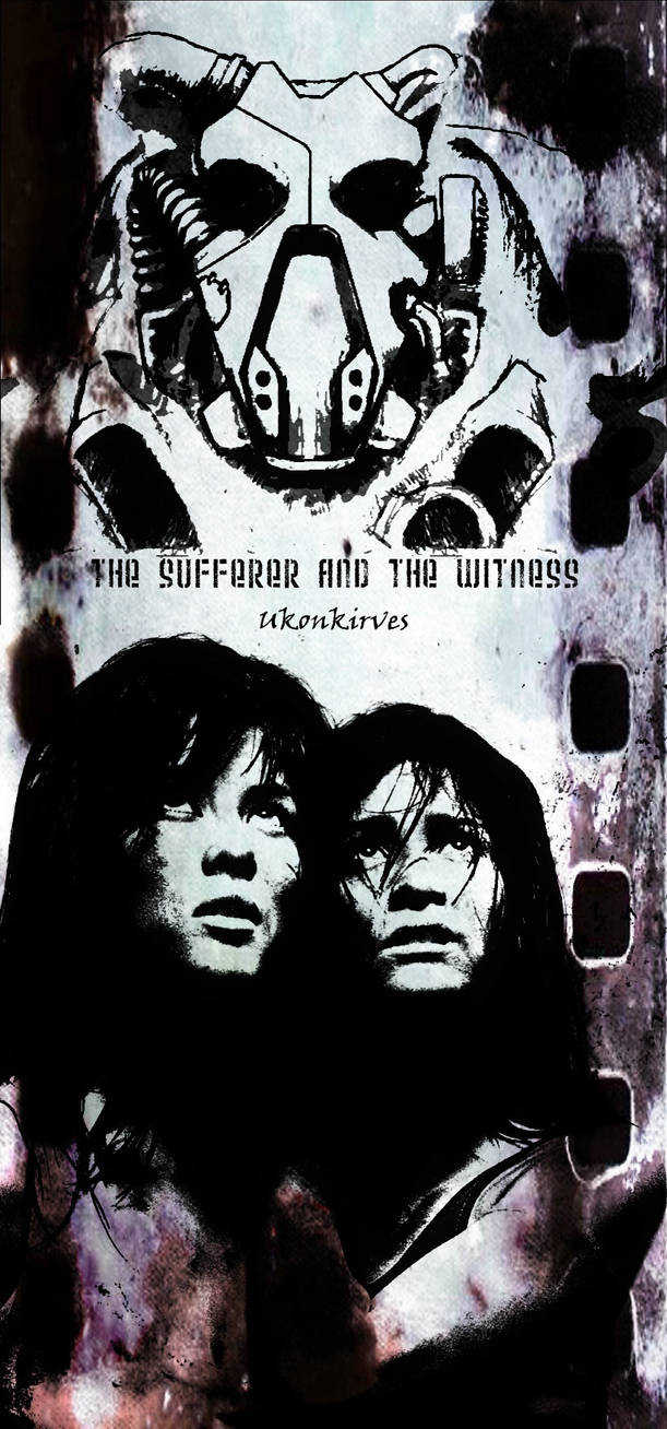 The Sufferer and The Witness (cover art) by Ukonkirves00 on DeviantArt