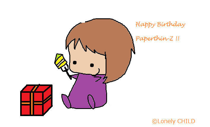 Happy Birthday Paperthin-z