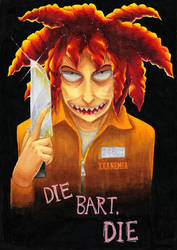 DIE BART, DIE